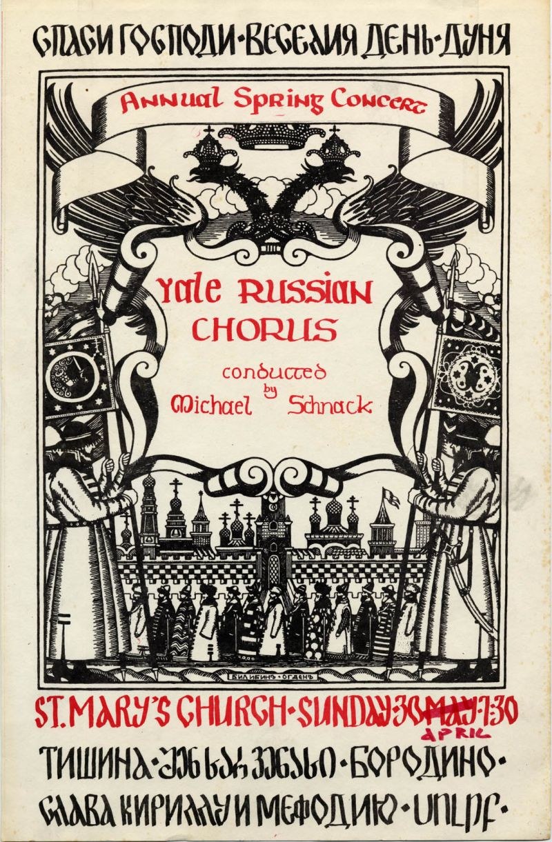 Buntes Plakat für das jährliche Frühlingskonzert der Yale Russian Choruses, mit einer Gruppe in traditioneller russischer Kleidung und fetter Titelbeschriftung, geleitet von Michael Schnack in St. Mary's Church.